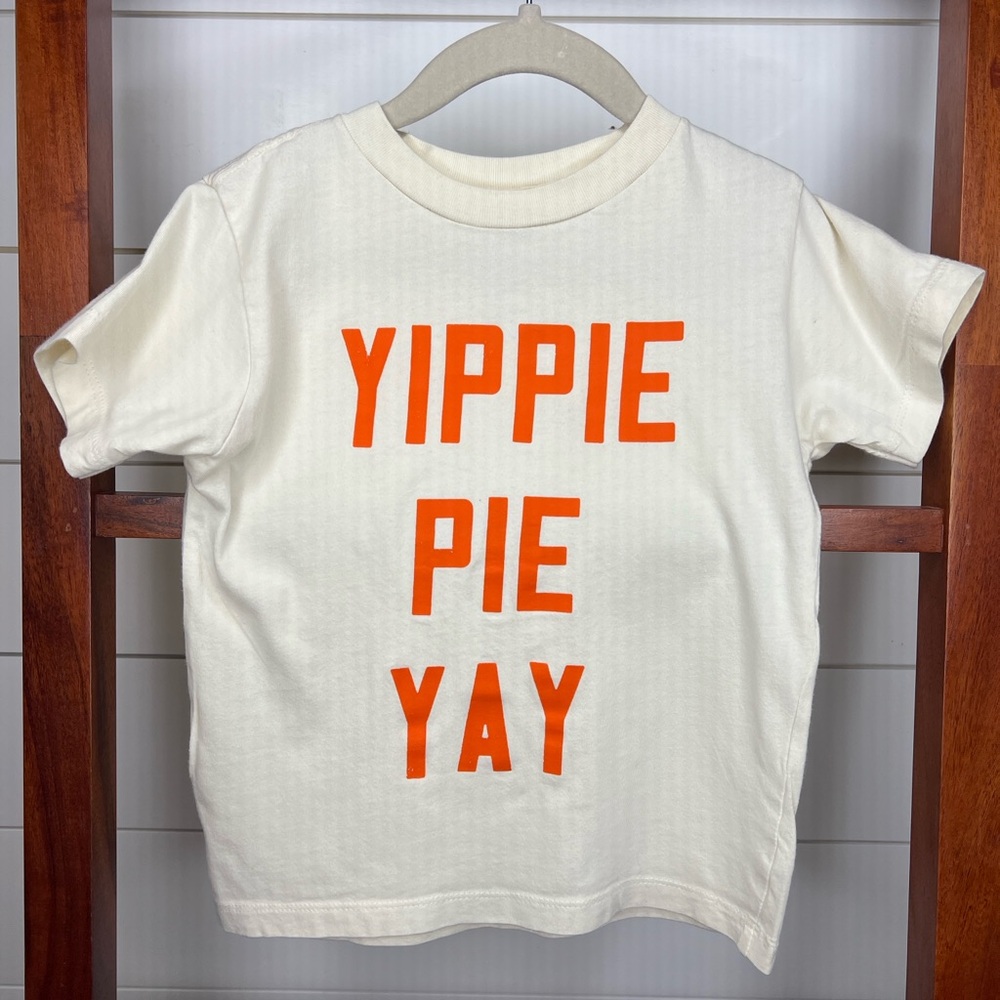 Kids Cream T-Shirt:  Yippie Pie Yay!